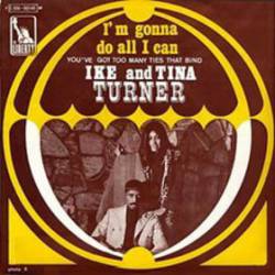 Ike Turner : I'm Gonna Do All I Can (to Do Right by My Man